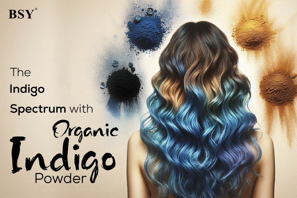 Exploring Shades: The Indigo Spectrum with BSY Organic Indigo Powder