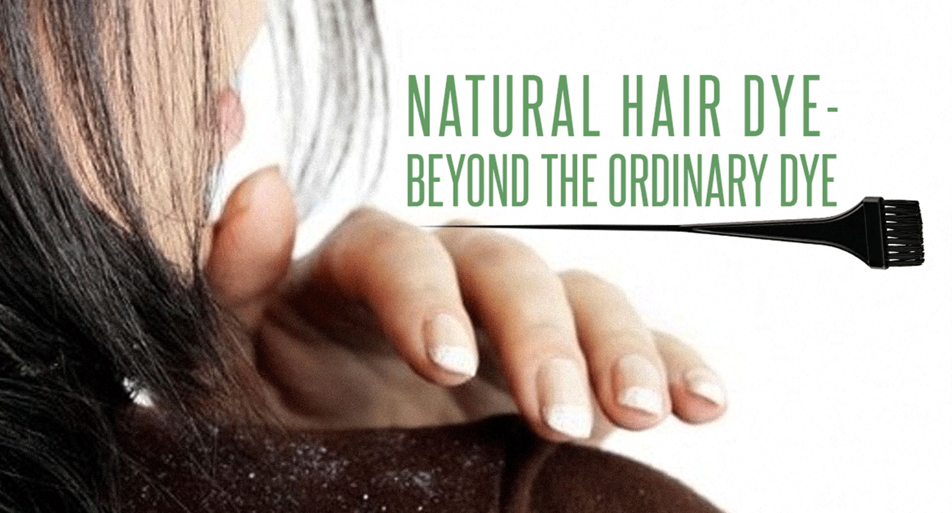 Natural hair dye (fruit based)-Beyond the ordinary dye
