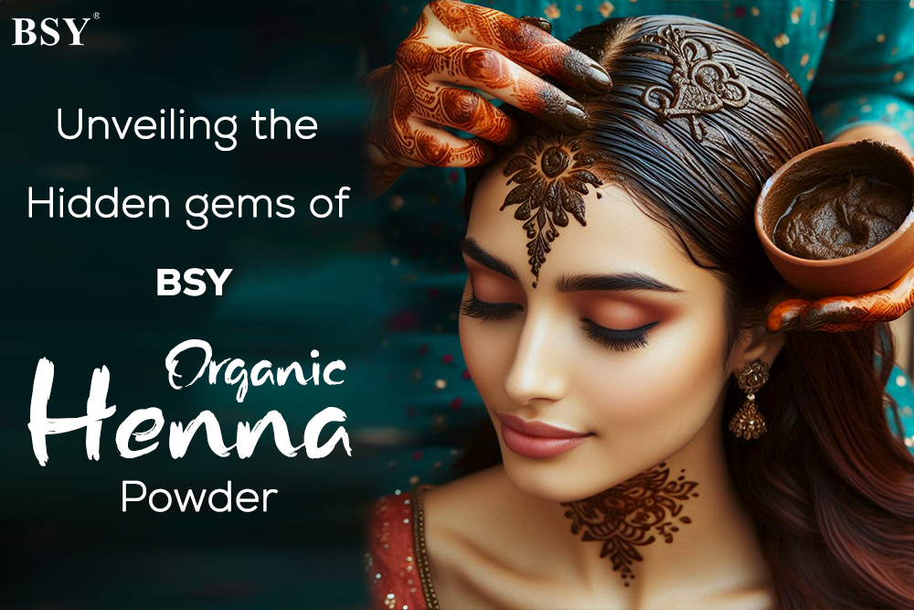 Beyond Vibrant Colour: Unveiling the Hidden Gems of BSY Organic Henna Powder